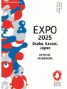 Official Guide to Expo 2025 Osaka, Kansai, Japan